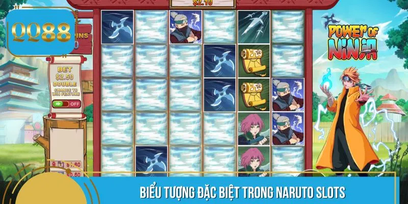 Biểu tượng đặc biệt trong Naruto Slots
