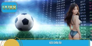 Kèo Châu Âu: Hướng Dẫn Cách Đọc Kèo Và Kinh Nghiệm Cược Hay