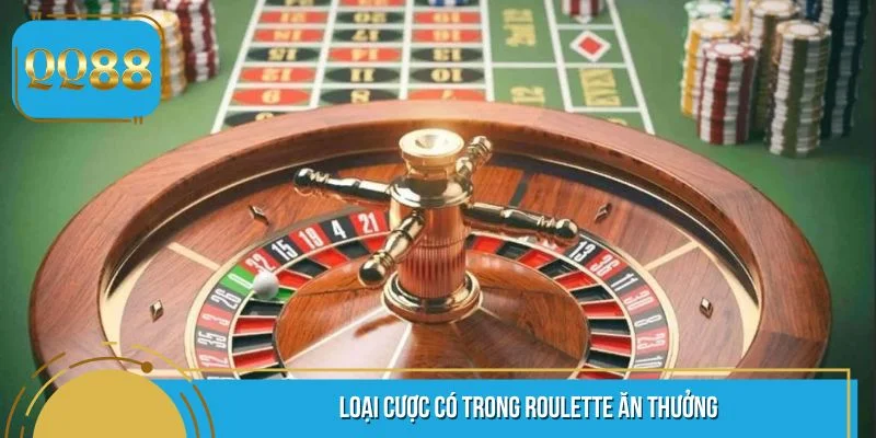Cược cơ bản sẽ gặp khi vào bàn game